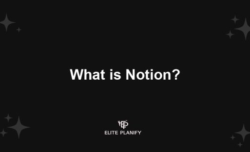 What is Notion